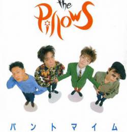 The Pillows : Pantomime